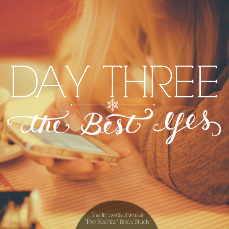 Day Three // The Best Yes