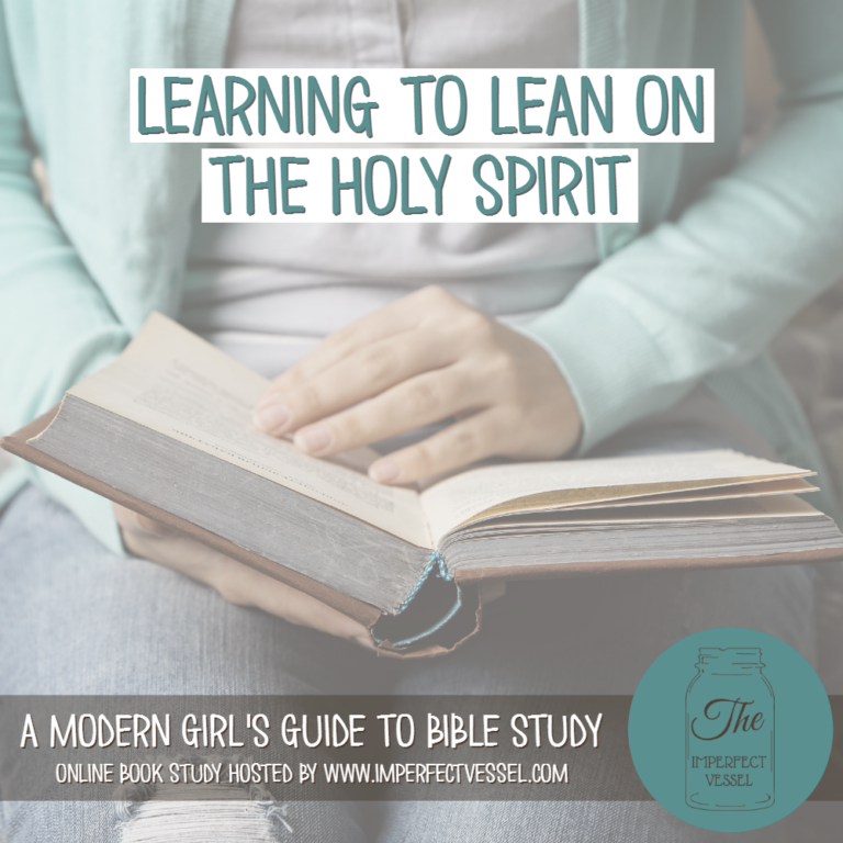 Learning to Lean on the Holy Spirit