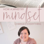 How a Ministry Mindset Changes Everything | Intentional Filling