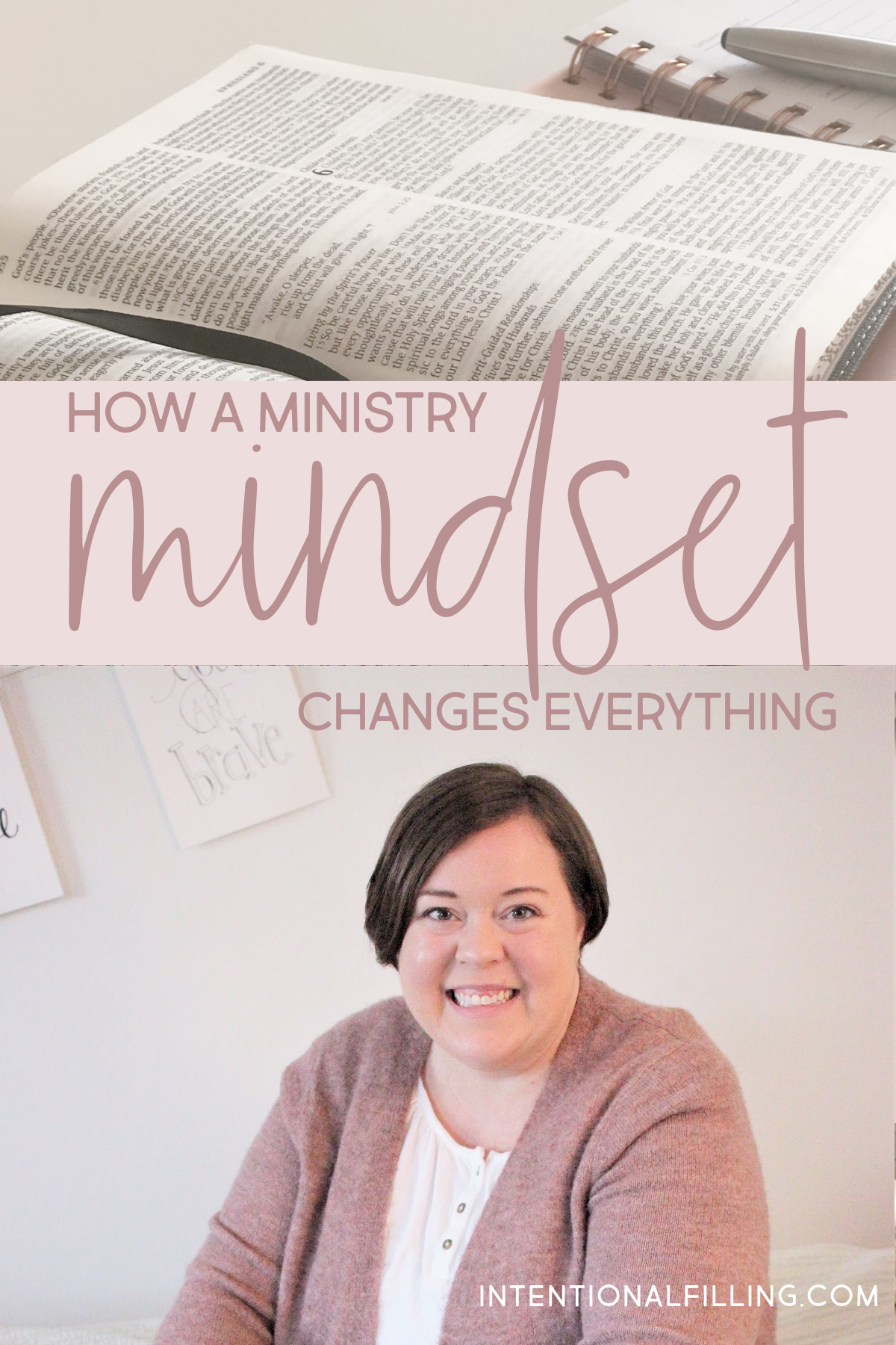 How a Ministry Mindset Changes Everything | Intentional Filling