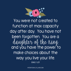 Quote from "When Less Becomes More" by Emily Ley | Online Bible Study at Intentionalfilling.com