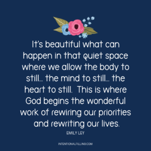 Quote from "When Less Becomes More" by Emily Ley | Online Bible Study at Intentionalfilling.com
