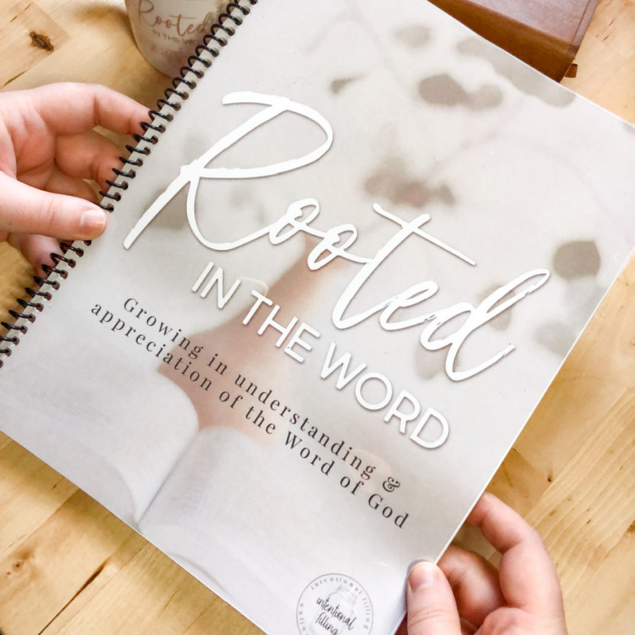 Rooted in the Word Spiral Bound Workbook - Corresponds with Online Course | Intentionalfilling.com