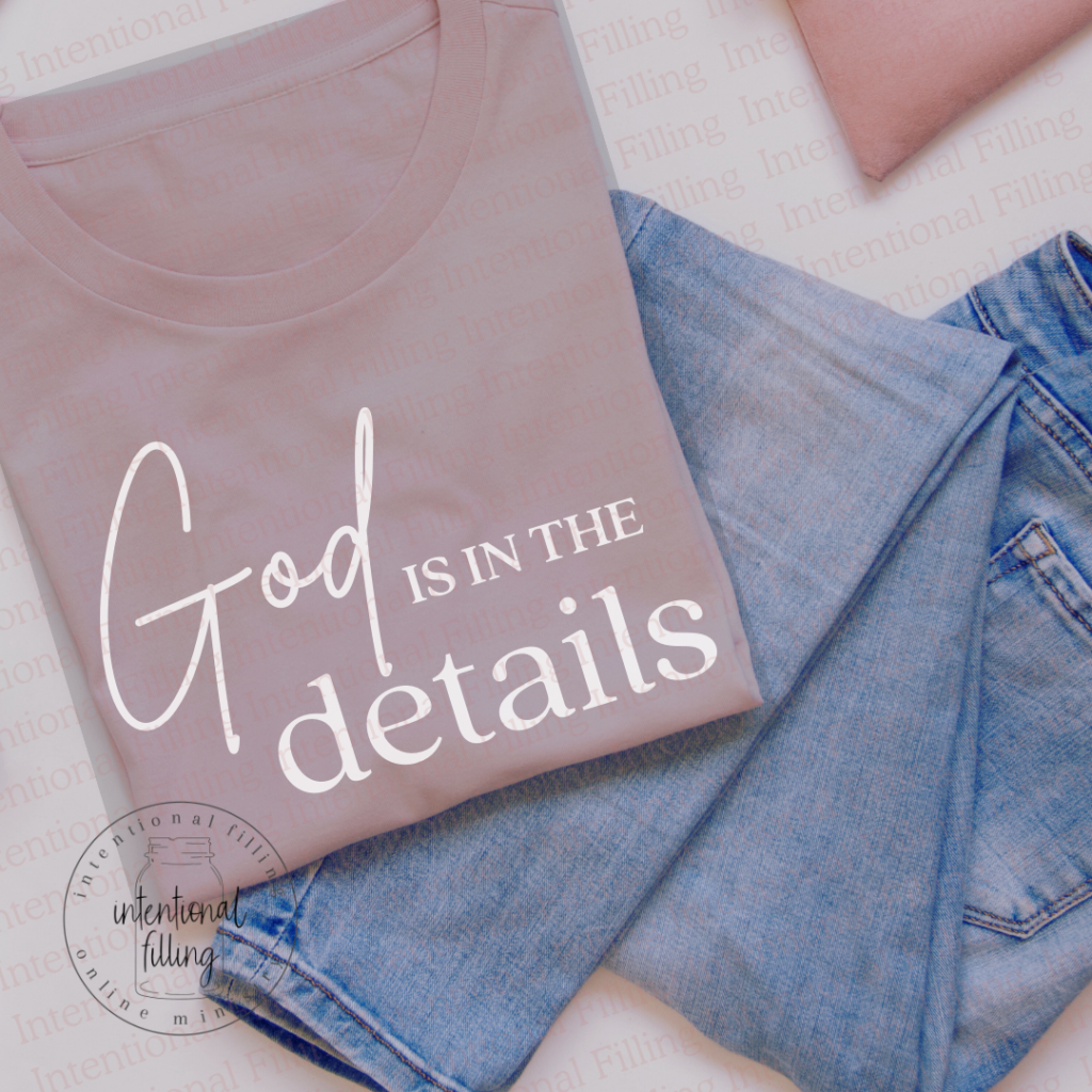 God is in the Details - Crewneck T-shirt | Intentionalfilling.com