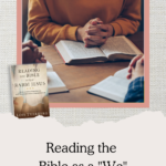 Reading the Bible as a "We" - Reading the Bible with Rabbi Jesus Online Biblical Study by Lois Tverberg | Intentional Filling